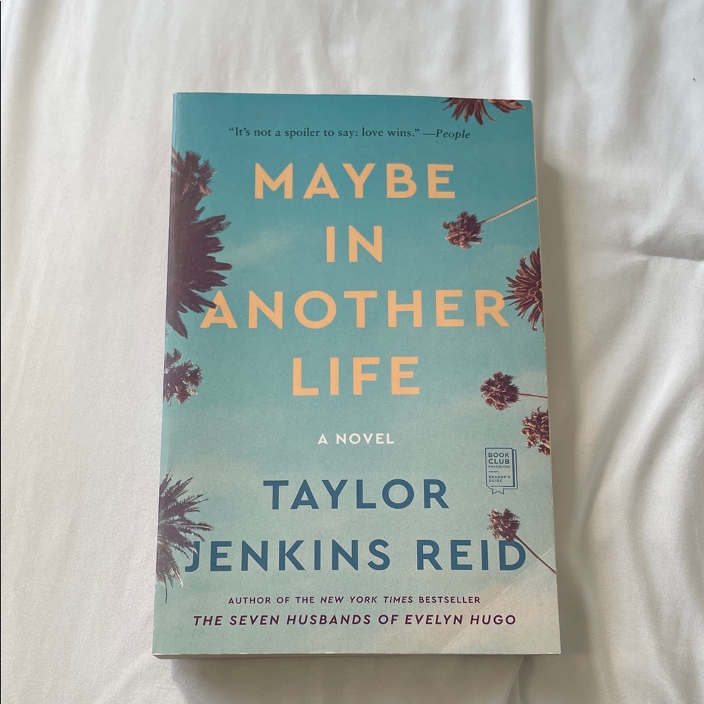 Maybe In Another Life by Taylor Jenkins Reid